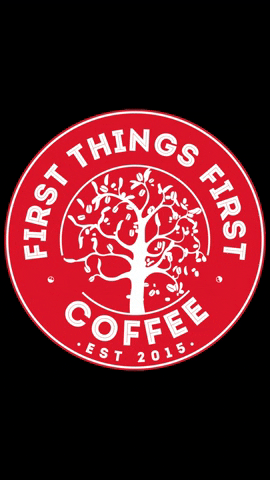 First Things First Coffee GIF