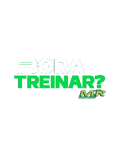 Bora Treinar Sticker by academiamrfitness