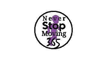 NeverStopMoving365 Sticker
