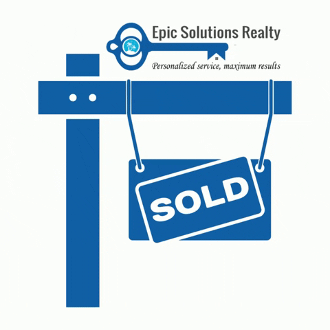 Real Estate GIF by Epic Solutions Realty