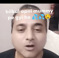 Bilkul Apni Mummy Pe Gyi Ho GIF