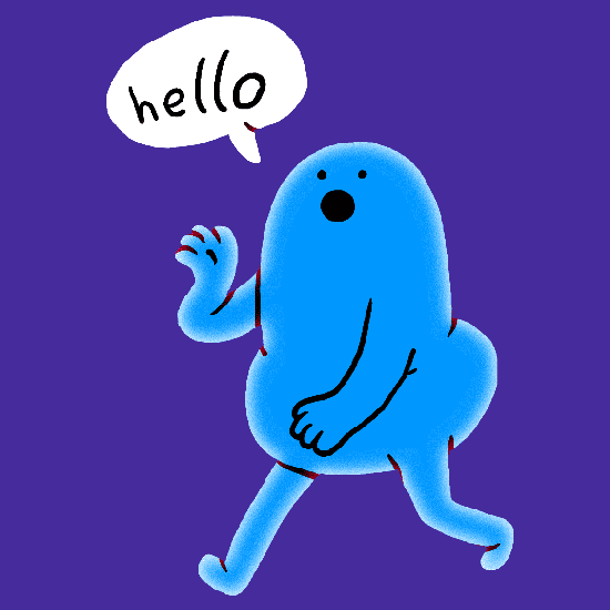 Digital art gif. A blue blob character with legs is slowly jogging towards us while waving and jovially saying, "Hello!" which appears as a speech bubble.