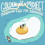 The Golden Yolk project - Bahamian eggs for Bahamians