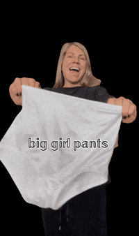Put on your Big Girl Panties - Funny Sticker