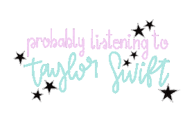 Taylor Swift Currently Listening To Sticker