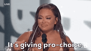 Pro Choice Abortion GIF by BET Awards