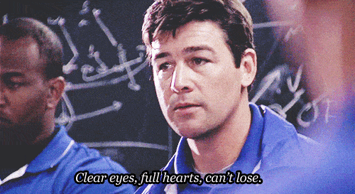 Clear Eyes Full Hearts Cant Lose Gifs Get The Best Gif On Giphy