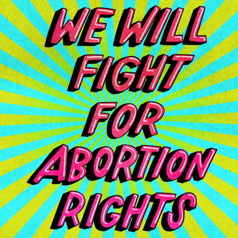 Digital art gif. Red, capitalized text dances in front of a twirling yellow sunburst. Text, “We will fight for abortion rights.”