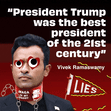 "President Trump was the best president of the 21st century" Vivek Ramaswamy quote