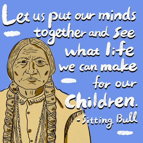 Native American Quote GIF by INTO ACTION