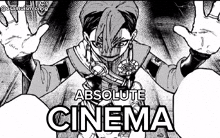 Absolute Cinema GIF