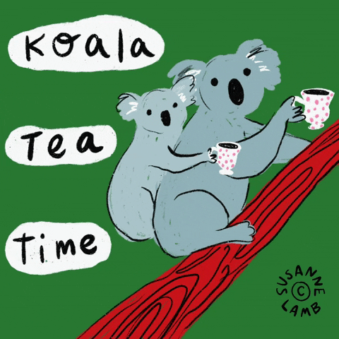 Illustrated gif. A mom and baby koala bear are sitting in a tree, holding tea cups. Text, “Koala tea time.”