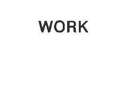 Working Work Work Work Work Sticker
