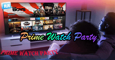 Primewatchparty GIF