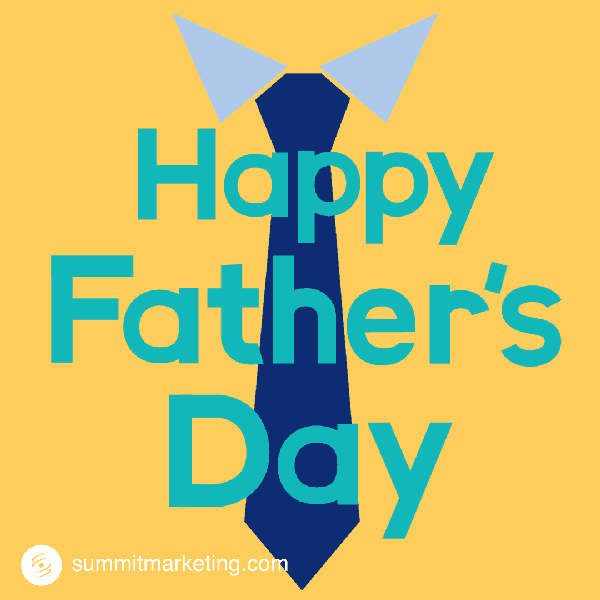 Fathers Day Animation GIF by Summit Marketing