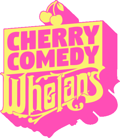 Cherrycomedy Sticker by Cherry Comedy at Whelan's