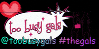 Too Busy Gals GIF