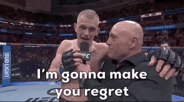 Youll Regret It Mixed Martial Arts GIF by UFC Youll Regret It Mixed Martial Arts GIF by UFC