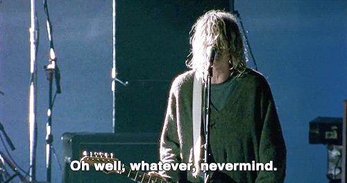 Image result for kurt cobain gif I don't care