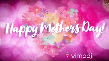 Happy Mothers Day GIF by Vimodji
