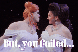 Fail Drag Queen GIF by Jinkx and DeLa Holiday