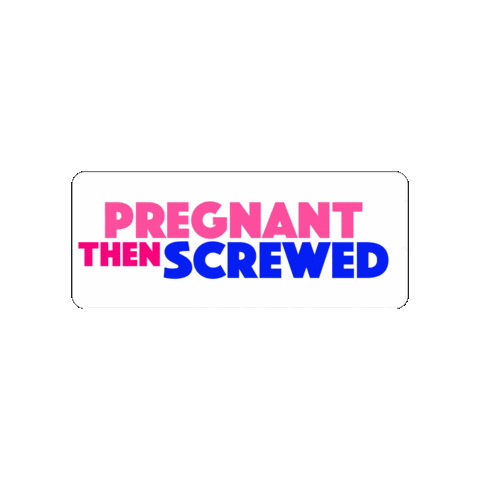 PregnantThenScrewedUK Sticker
