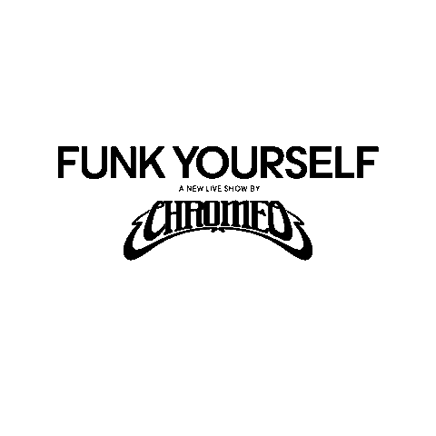 Funk Sticker by Chromeo