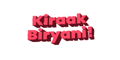 Kiraak Biryani Sticker by Zomato