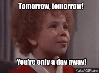 Tomorrow GIFs - Get the best GIF on GIPHY