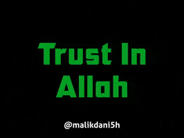 Trust Allah GIF