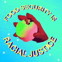 Black Lives Matter Food GIF by INTO ACTION