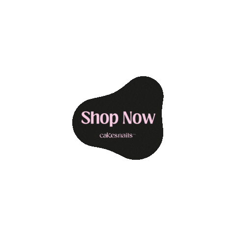 Shop Now Sticker by Cakesinc.Nails