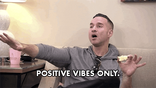 Positive Vibes Only GIFs Get The Best GIF On GIPHY