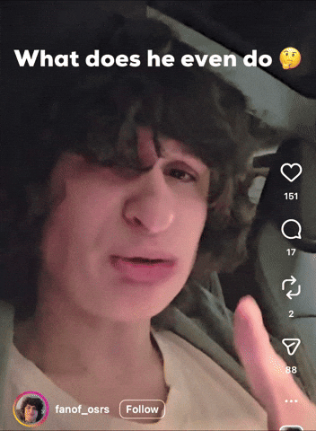 What Does He Even Do GIF