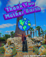 Mother Earth GIF by Djemilah Birnie