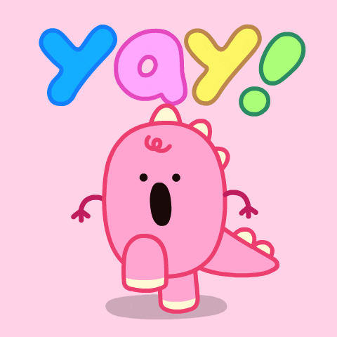 Illustrated gif. A little pink dinosaur is stomping arond with its jaw open and the text reads, "Yay!"