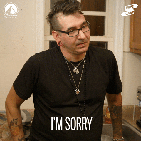 Reallysorry Sorryaboutthat GIF by Paramount Network