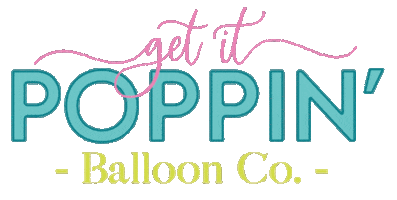 Get It Poppin Balloon Co. Sticker
