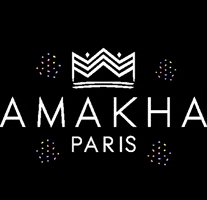 Amakha Paris GIF