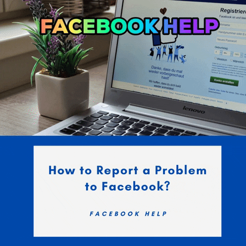 How To Report A Problem To Facebook GIF