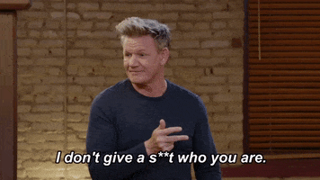 Fox Tv I Dont Care GIF by Gordon Ramsay's 24 Hours to Hell and Back