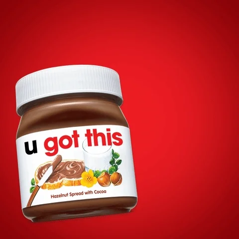You Got This GIF by NutellaUSA