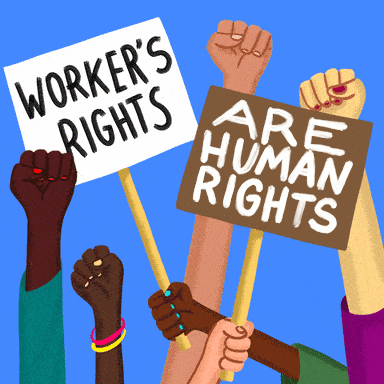 Digital art gif. Diverse fists raised in solidarity, some holding picket signs reading "Worker's rights," "are human rights."