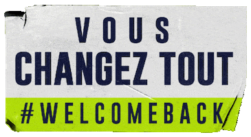 Ad gif. Text banner for Ligue1 Uber Eats on a tattered paper background reads, “Vous changez tout. #Welcomeback.”