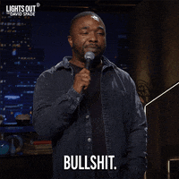 let me tell you why thats bullshit gif let me tell you why thats bullshit gif