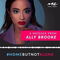 A Message From Ally Brooke #HomeButNotAlone