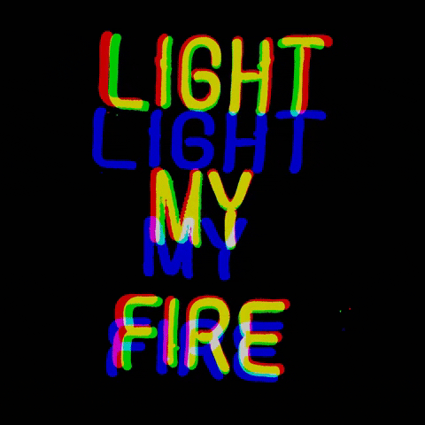 Light My Fire Neon GIF by Dfarb