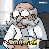 Trust Me Smoking GIF by Mashed