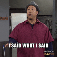 I Meant What I Said Get Over It GIF by Bounce