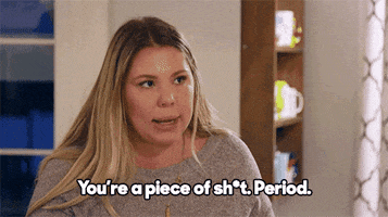 You Suck Mtv GIF by Teen Mom